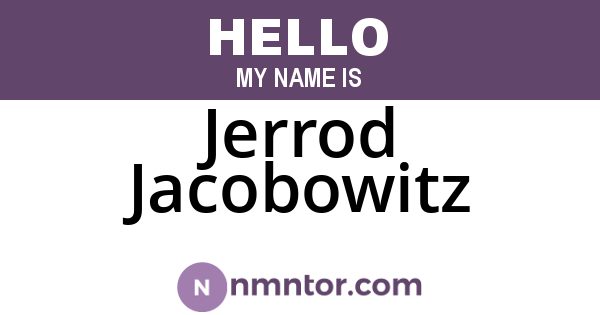 Jerrod Jacobowitz