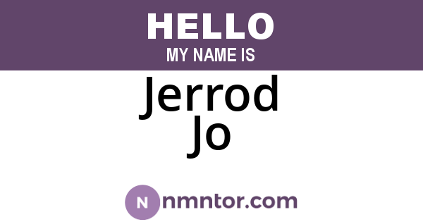 Jerrod Jo