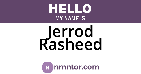 Jerrod Rasheed