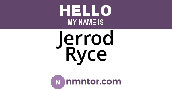 Jerrod Ryce