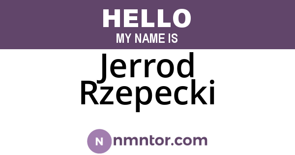 Jerrod Rzepecki