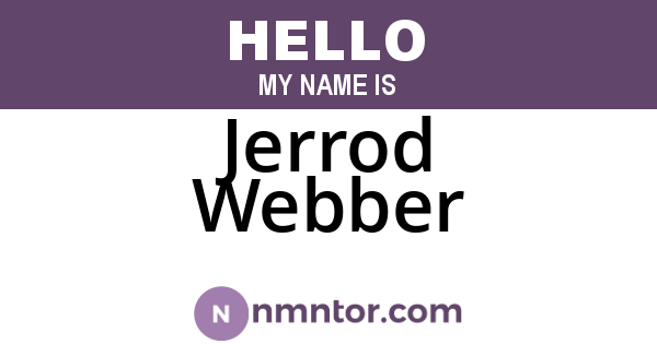 Jerrod Webber