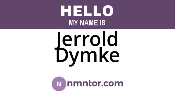 Jerrold Dymke