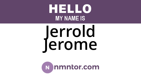 Jerrold Jerome