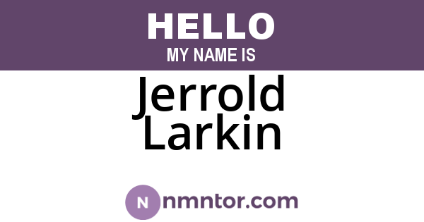 Jerrold Larkin