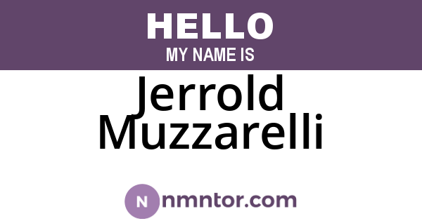 Jerrold Muzzarelli