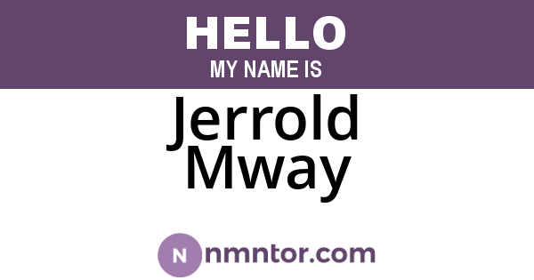 Jerrold Mway