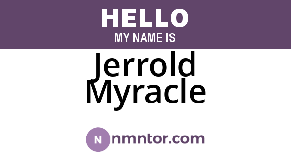 Jerrold Myracle
