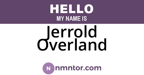 Jerrold Overland