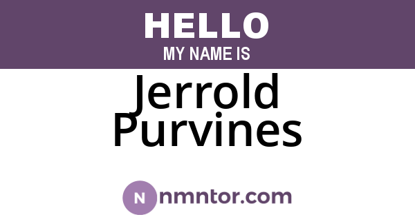 Jerrold Purvines