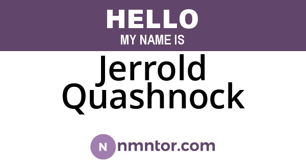 Jerrold Quashnock