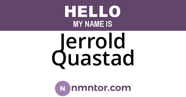 Jerrold Quastad