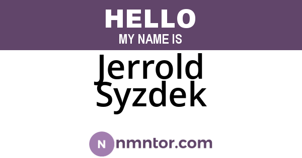 Jerrold Syzdek