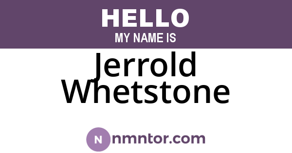 Jerrold Whetstone