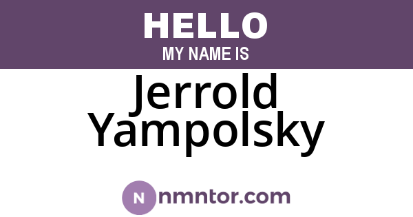 Jerrold Yampolsky