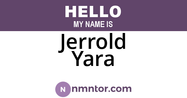 Jerrold Yara