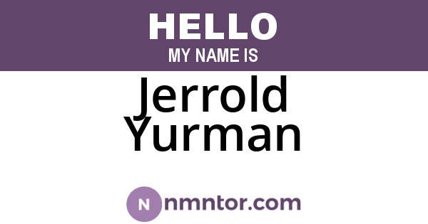Jerrold Yurman