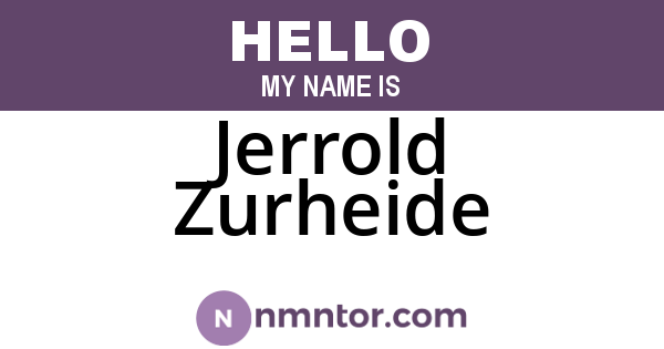 Jerrold Zurheide