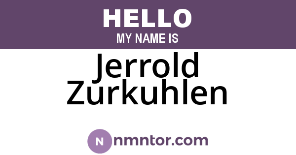 Jerrold Zurkuhlen