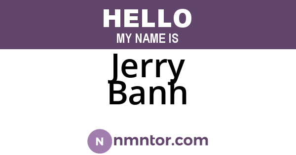 Jerry Banh