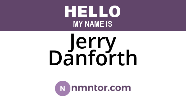 Jerry Danforth