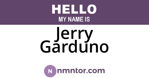 Jerry Garduno