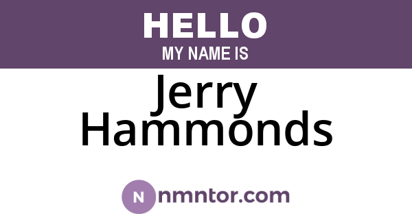 Jerry Hammonds