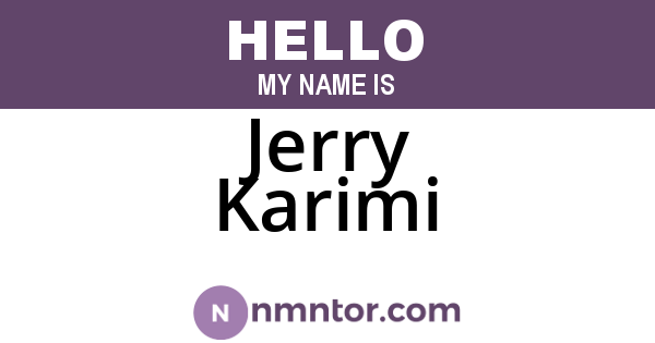 Jerry Karimi