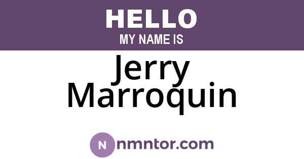 Jerry Marroquin