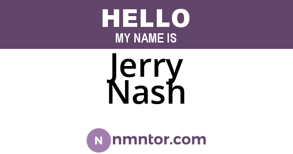 Jerry Nash
