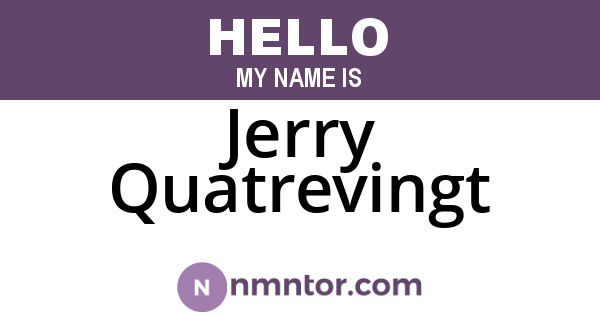 Jerry Quatrevingt