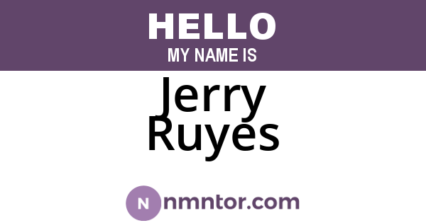 Jerry Ruyes