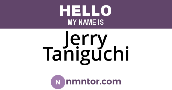 Jerry Taniguchi