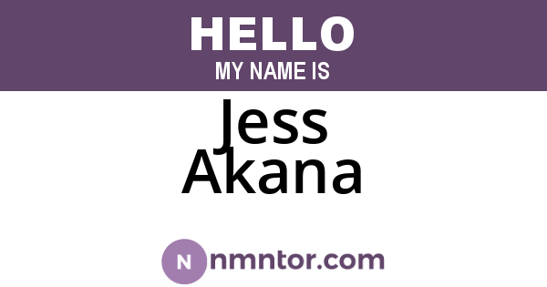 Jess Akana