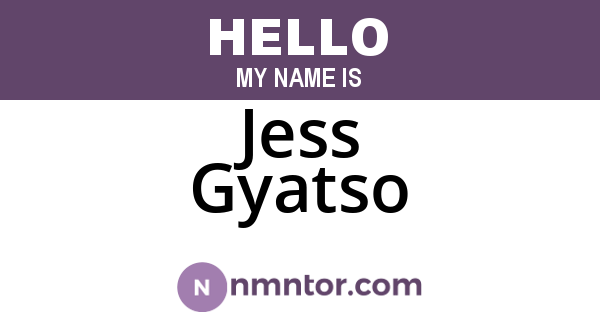 Jess Gyatso
