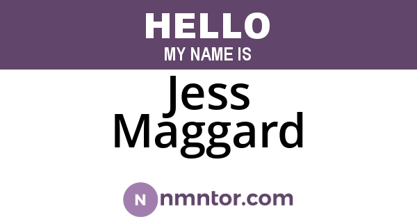 Jess Maggard