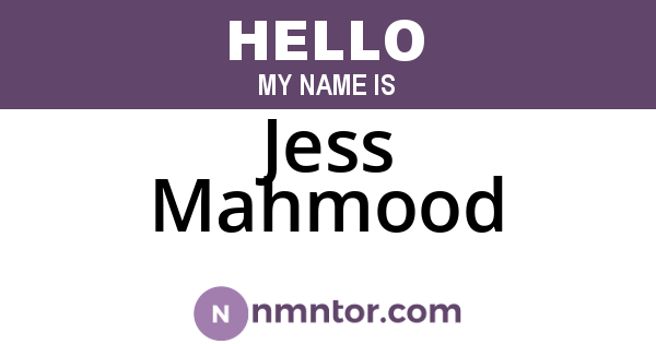 Jess Mahmood