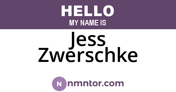 Jess Zwerschke