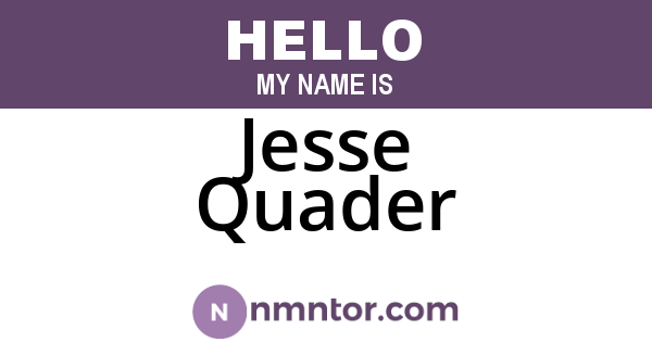 Jesse Quader