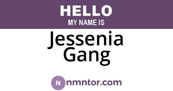 Jessenia Gang