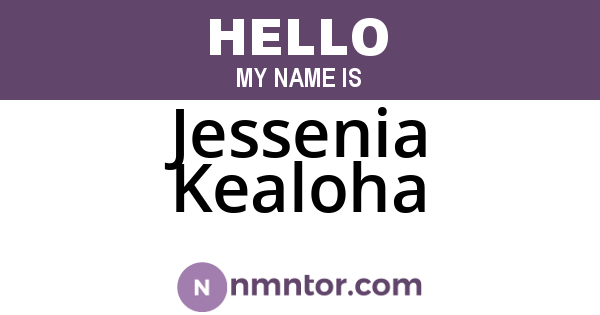 Jessenia Kealoha