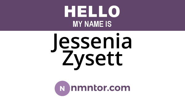 Jessenia Zysett