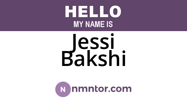 Jessi Bakshi