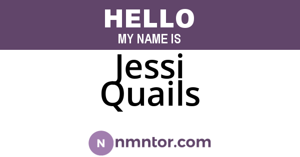 Jessi Quails