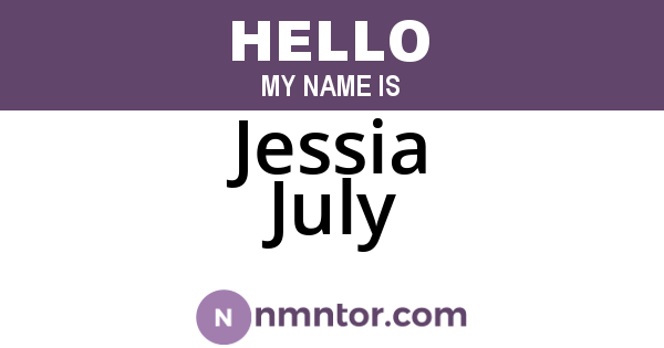 Jessia July
