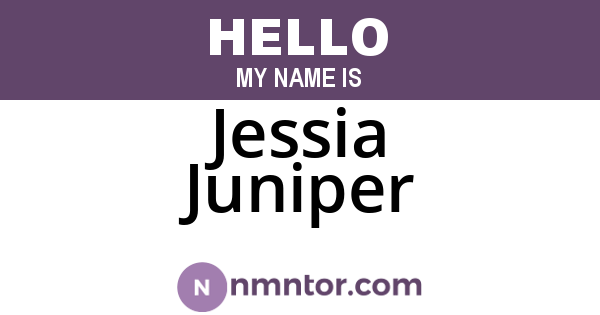 Jessia Juniper
