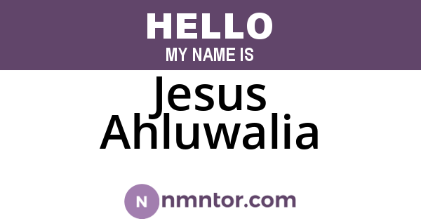 Jesus Ahluwalia