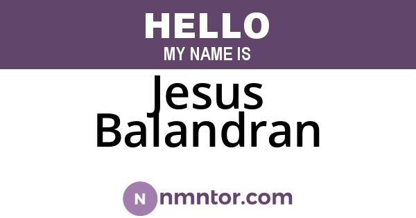 Jesus Balandran
