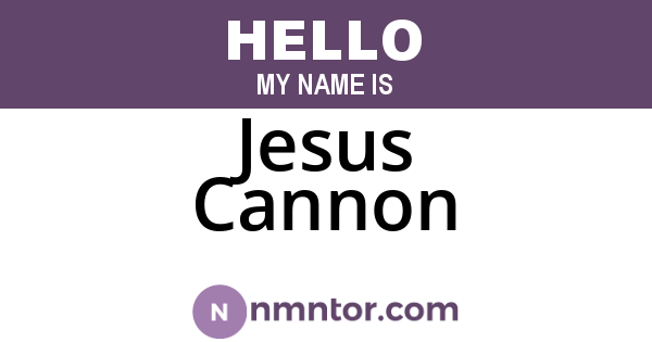 Jesus Cannon