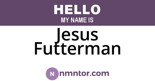 Jesus Futterman